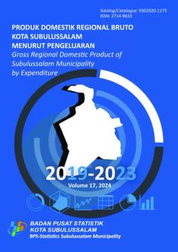 Gross Regional Domestic Product Of Subulussalam Municipality By Expenditure 2019-2023