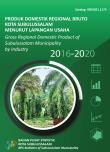 Produk Domestik Regional Bruto Kota Subulussalam Menurut Lapangan Usaha 2016-2020